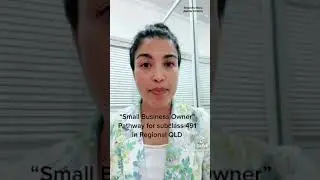 &ldquo;Small Business Owner&rdquo; pathway for Subclass 491 in QLD