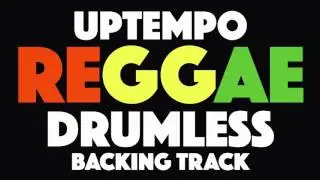 Uptempo Reggae Drumless Play Along