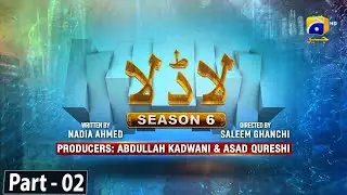 Makafat Season 6 - Ladla Part 2 - Aly Khan - Fazayla Lashari - Raeed Muhammad Alam - 29th March 2024