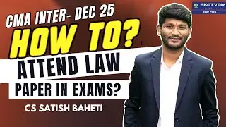 How to Manage Time in CMA Inter Law Exam? | Write 100 Marks | 60+ Exemption Strategy