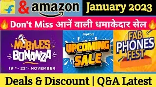 Flipkart & Amazon Upcoming Sale January 2023 | Flipkart Upcoming Sale Date & Offers