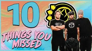 10 Things YOU Missed... 