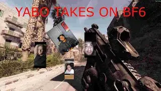 Yabo Takes on BF6!
