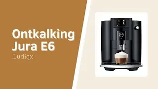 Ontkalking JURA E6 (EC) (Nederlands)
