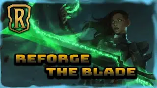 Reforge The Blade| New Keyword Reforge Reveal Reaction | Legends of Runeterra