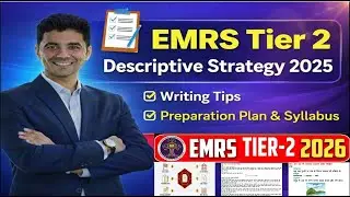 EMRS Tier 2 Descriptive Strategy 2026 | Writing Tips, Preparation Plan & Syllabus | EMRS Exam
