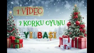 1 Video📹 2 Korku😱 Oyunu🎮 YILBAŞI❗