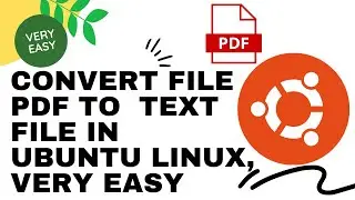 Convert PDF file to Text in Ubuntu Linux, Very Easy!