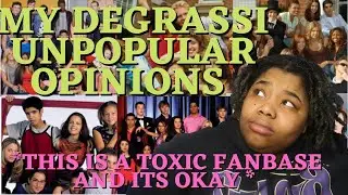 MY 30 RANDOM UNPOPULAR DEGRASSI OPINIONS * GET TOXIC WITH ME FRIENDS *|| As Told By Rai