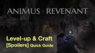 Animus: Revenant Level-up & Craft [minor spoilers]