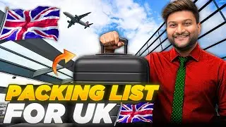 UK Student Packing List 2025 🎒 Complete Travel & Visa Documents Checklist
