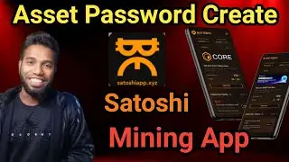 Asset password create for satoshi mining app