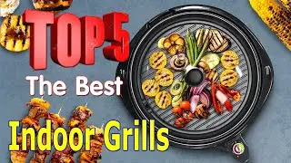 Top 5 🏆Best Indoor Grills 🕌 Multifunctional Easy to Use & Simple Controls✈