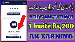 Online Earning New Website AK Earning Life Time Plan Per Invite Rs,200 || Daily Adds Earning #2022