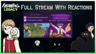 Fusionfall Universe Stream Reaction Highlights