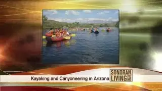 Learn a new sport! Kayaking, canyoneering in Arizona