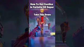 How To Get EXOTICS In Fortnite SUPER🤯 #shorts