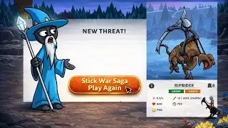 Stick War Saga Play Again ☠️ Riprider 😱