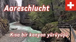İSVİÇRENİN GİZLİ CENNETİ: AARESCHLUCHT KANYON GEZİSİ 64