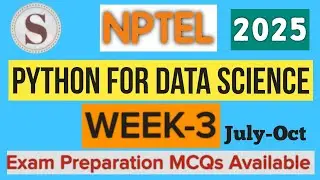 Python for Data Science Week 3 Quiz Answers | NPTEL 2025 | Assignment Solutions