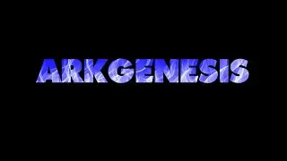 Ark GENESIS But NO audio