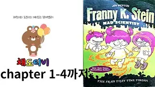 Franny K. Stein The Fran that time forgot  Chapter1-4