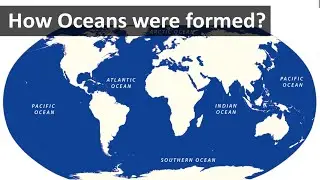 How Oceans were formed