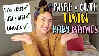 RARE & EDGY TWIN BABY NAMES 2020 (Not So Matchy) | UNIQUE + CUTE Twin Baby Names For Boys & Girls!