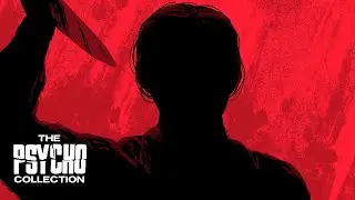 The Psycho Collection | Promo Trailer