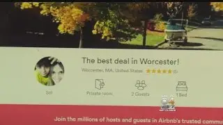 Neighbors Upset At Worcester Woman Renting Out Home On Airbnb