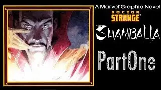 Doctor Strange: Into Shamballa Motion Comic Part 1