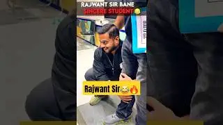 Rajwant Sir SINCERE Student😂🔥 #shorts #pw #physicswallah #jeewallah
