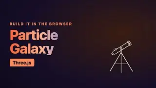 Make a Spinning Particle Galaxy in Three.js (TypeScript)