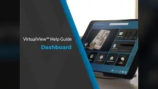 VirtualView&trade; Help Guide - Dashboard