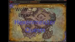 iZocke WoW: Legion Klassenquests Hexenmeister #088 - Die Schergen von Hel'nurath