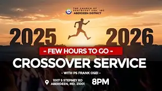 Aberdeen District 31st Watch Night Service