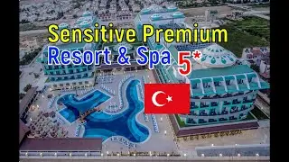 🇹🇷 Sensitive Premium Resort & Spa Отель 5⭐️ Все Включено!