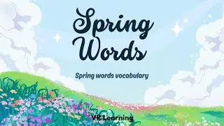 Spring words vocabulary tracing || Spring words for kids writing || kids spring vocabulary || 