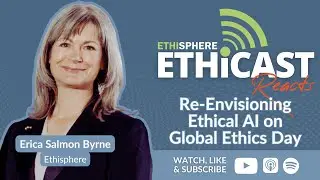 Re-Envisioning Ethical AI on Global Ethics Day