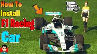 GTA 5 | HOW TO INSTALL F1 RACING CAR IN GTA 5 | HOW TO INSTALL MODS IN GTA 5