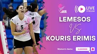 LEMESOS VOLLEYBALL VS KOURIS ERIMIS WOMEN'S GAME