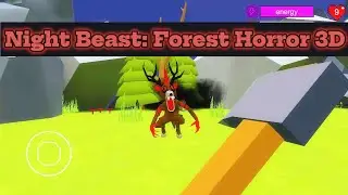 Night Beast: Forest Horror Game 3D 🌲 | Play Now
