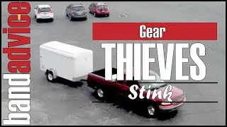 Protecting Yourself Against Gear Thieves | Band Advice TV