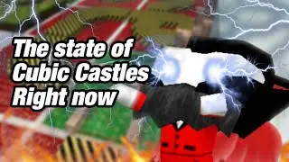 Cubic Castles - The State of Cubic Castles