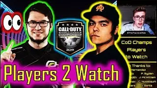 *TOP 5* Players to Watch @ CoD Champs 2019! | CWL World Championship | BO4 Competitive