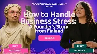 How to Handle Business Stress: A Founder's Story from Finland 🇫🇮