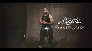 Says'z - TOUS LES JOURS (Vid&eacute;o Lyrics)