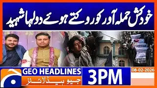 Groom-to-be martyred while stopping suicide bomber in Isb blast | Geo News 3PM Headlines | 8 Feb 26