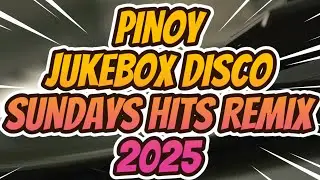PINOY JUKEBOX DISCO 2025 REMIX - PAPZ PRO AUDIO