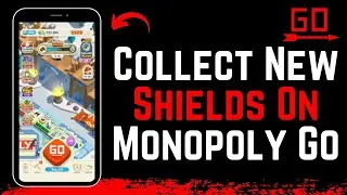 How To Collect New Shields in Monopoly GO (UPDATED!)